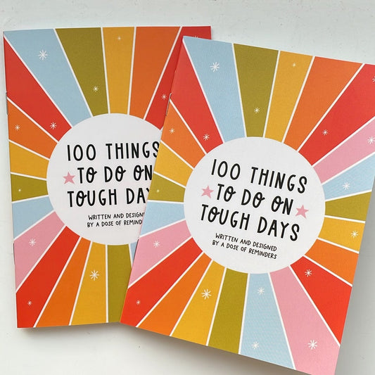 100 Things To Do On Tough Days Book