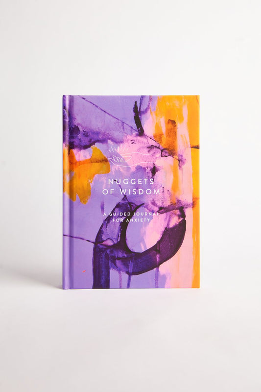 Nuggets of Wisdom - A Guided Journal for Anxiety